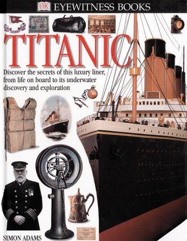 Titanic (DK Eyewitness Books)