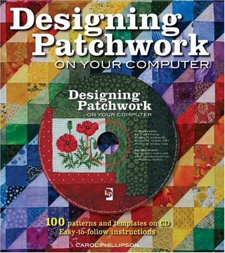 Designing Patchwork on Your Computer