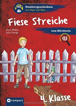 Fiese Streiche: 4. Klasse