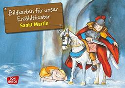 Bildkarten für unser Erzähltheater: Sankt Martin. Kamishibai Bildkartenset. Entdecken. Erzählen. Begreifen. Geschichten von Heiligen und Vorbildern. ... und Heiligen für unser Erzähltheater)