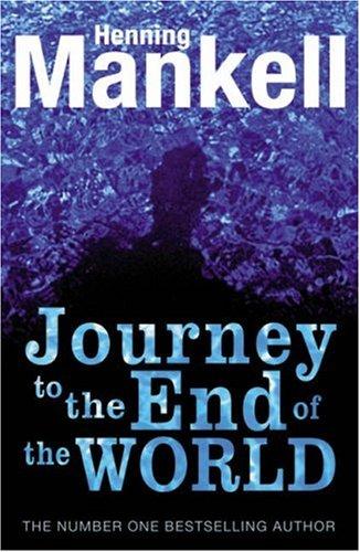 The Journey to the End of the World (Joel Gustafson Stories, Band 4)