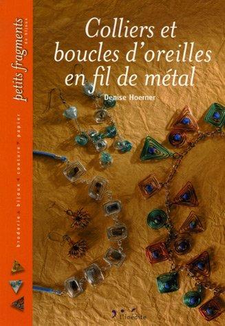 Colliers et boucles d'oreilles en fil de métal