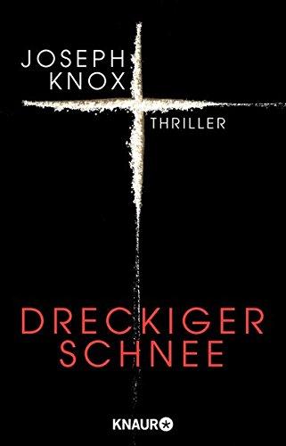 Dreckiger Schnee: Thriller (Aidan Waits ermittelt, Band 1)