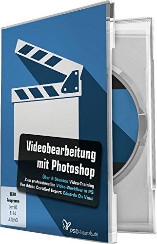 Videobearbeitung mit Photoshop (PC+Mac+Tablet)