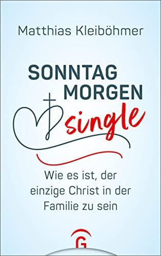 Sonntagmorgensingle: Wie es ist, der einzige Christ in der Familie zu sein