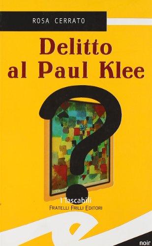 Delitto al Paul Klee