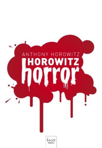 Horowitz horror / druk 2 (Clavis griezel)