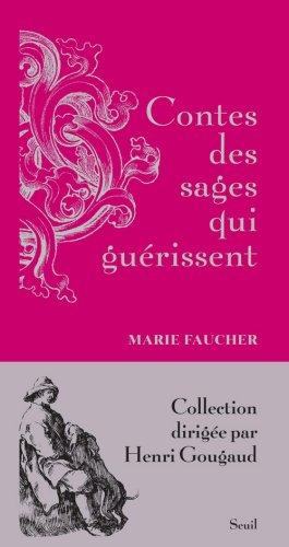 Contes des sages qui guérissent