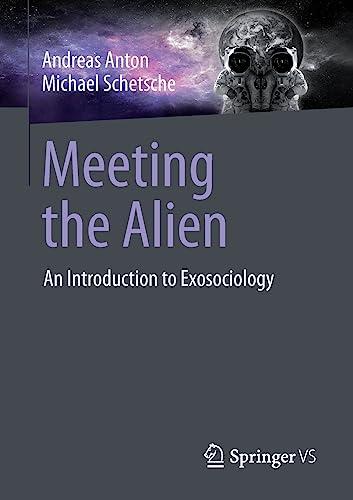 Meeting the Alien: An Introduction to Exosociology