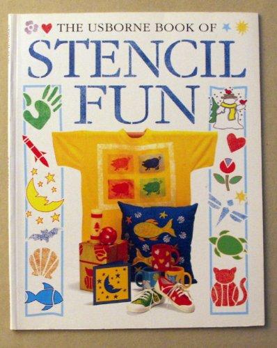 The Usborne Book of Stencil Fun (How to Make Series)