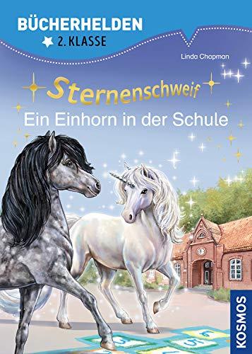 Sternenschweif, Bücherhelden 2. Klasse, Ein Einhorn in der Schule