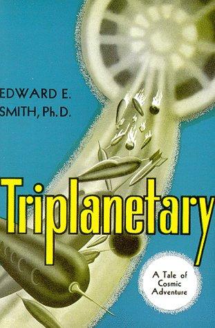 Triplanetary (History of Civilization)