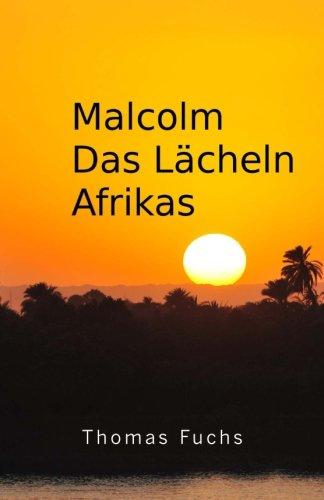 Malcolm Das Lächeln Afrikas