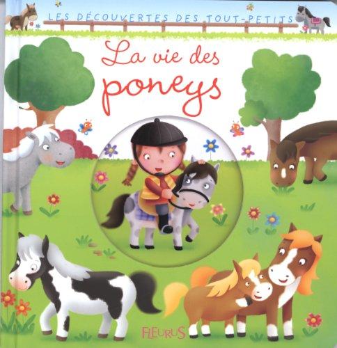 La vie des poneys