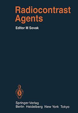 Radiocontrast Agents (Handbook of Experimental Pharmacology, 73, Band 73)