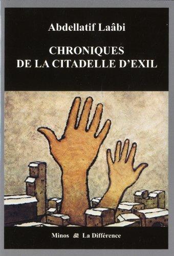 Chroniques de la citadelle d'exil : lettres de prison : 1972-1980