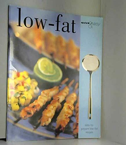 Low Fat (Quick and Easy)