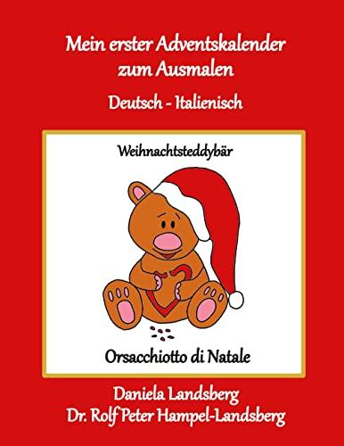 Mein erster Adventskalender zum Ausmalen: Deutsch - Italienisch