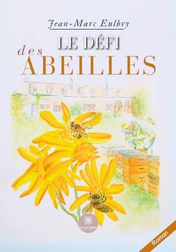 Le défi des abeilles