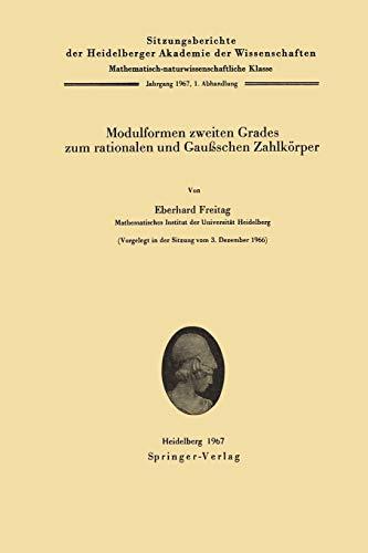 Modulformen zweiten Grades zum rationalen und Gaußschen Zahlkörper (Sitzungsberichte der Heidelberger Akademie der Wissenschaften, 1967/68 / 1)