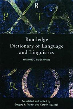 Routledge Dictionary of Language and Linguistics (Routledge Reference)