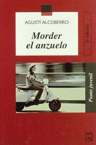 Morder el anzuelo (Punto Juvenil, Band 53)