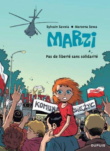 Marzi. Vol. 5. Pas de liberté sans solidarité