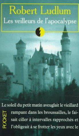 Les Veilleurs De L'apocalypse (Fiction, Poetry & Drama)