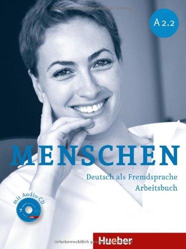 Menschen A2/2: Deutsch als Fremdsprache / Arbeitsbuch mit Audio-CD