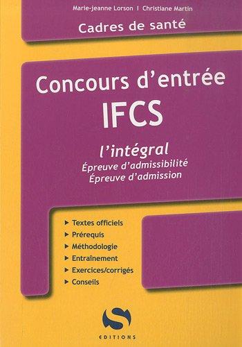 Concours d'entrée IFCS : l'intégral