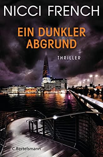 Ein dunkler Abgrund: Thriller - Der neue psychologische Thriller der englischen Bestsellerautoren