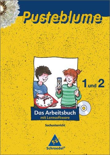 Pusteblume. Das Arbeitsbuch Sachunterricht - Allgemeine Ausgabe 2008 für die flexible Eingangsstufe: Arbeitsbuch 1 und 2 mit Lernsoftware: für die flexible Eingangsstufe. Ausgabe 2008