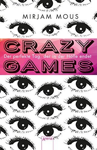 Crazy Games: Der perfekte Tag, der in der Hölle endet