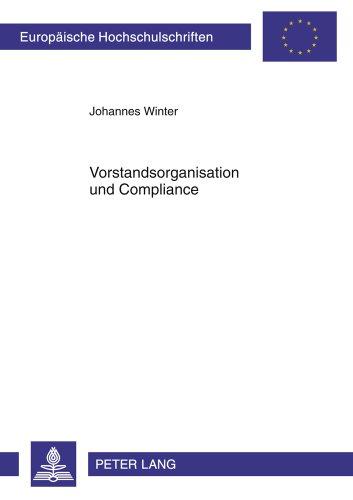 Vorstandsorganisation und Compliance (Scottish Studies International  - Publications of the Scottish Studies Centre, Johannes Gutenberg-Universität Mainz in Germersheim)