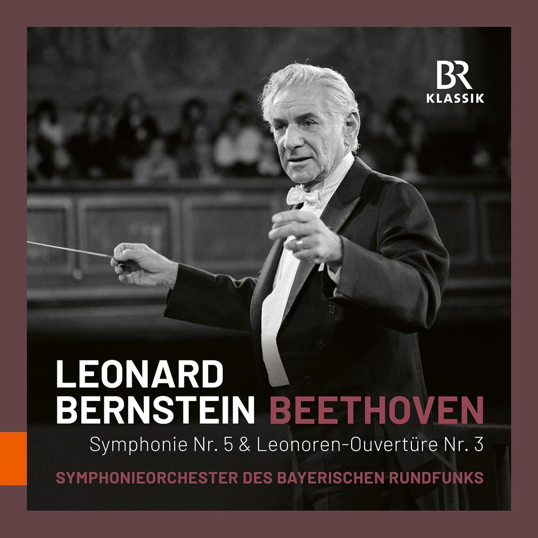 Beethoven: Symphonie Nr. 5 in C-Dur op. 67 / Leonoren-Ouvertüre Nr. 3 in C-Dur, op. 72