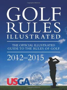 Golf Rules Illustrated 2012