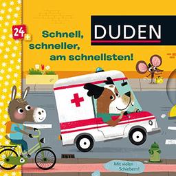 Duden 24+: Schnell, schneller, am schnellsten: ab 24 Monaten