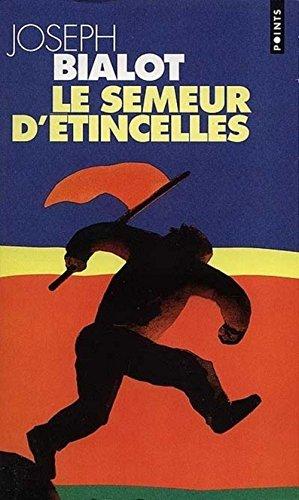 Le semeur d'étincelles