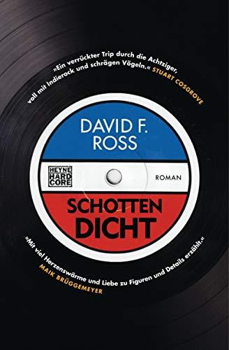 Schotten dicht: Roman (Schottland Trilogie, Band 3)