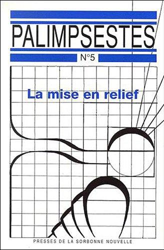 Mise en relief (La)