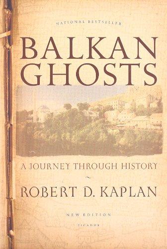 Balkan Ghosts: A Journey Through History