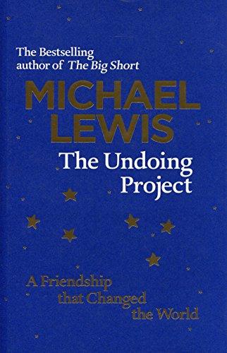 The Undoing Project: A Friendship that Changed the World