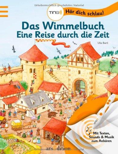 TING - Das Wimmelbuch: Eine Reise durch die Zeit