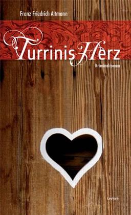 Turrinis Herz