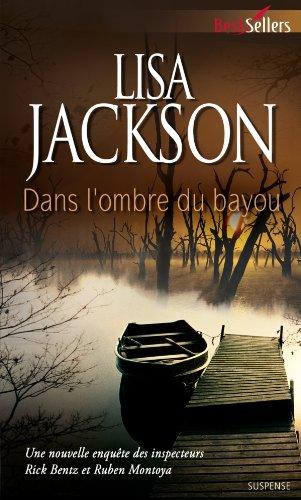 Dans l'ombre du bayou