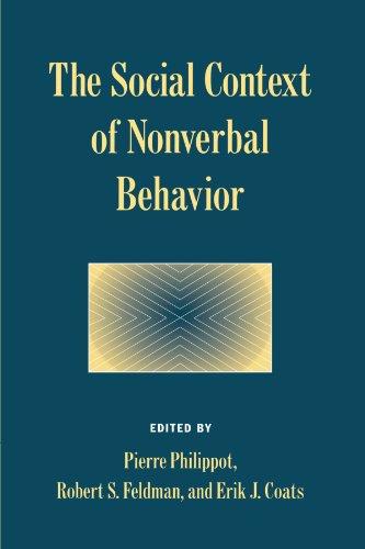 The Social Context of Nonverbal Behavior (Studies in Emotion and Social Interaction)