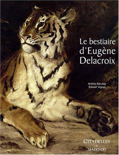 Le bestiaire d'Eugène Delacroix