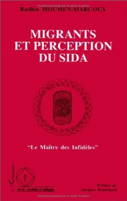 Migrants et perception du sida : le maître des infidèles