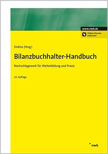 Bilanzbuchhalter-Handbuch: Nachschlagewerk für Weiterbildung und Praxis. (NWB Bilanzbuchhalter)