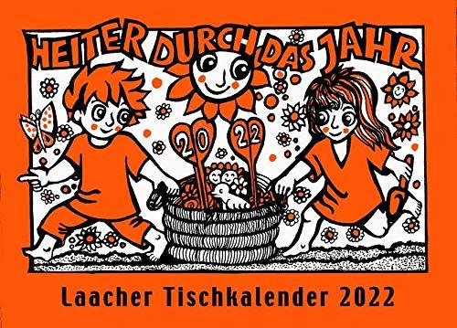 Laacher Tischkalender Heiter durch das Jahr 2022